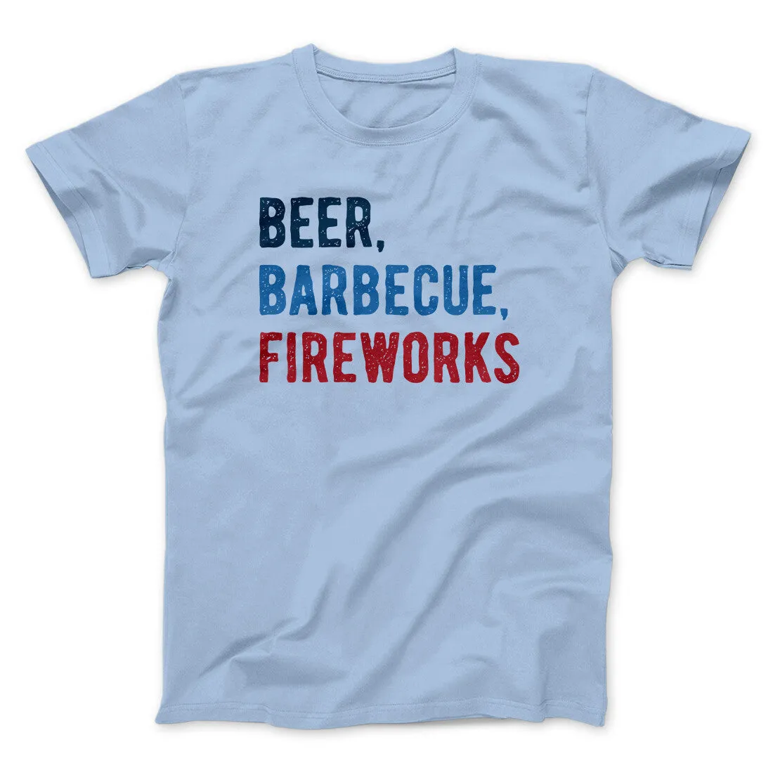 Beer, Barbecue, Fireworks Men/Unisex T-Shirt